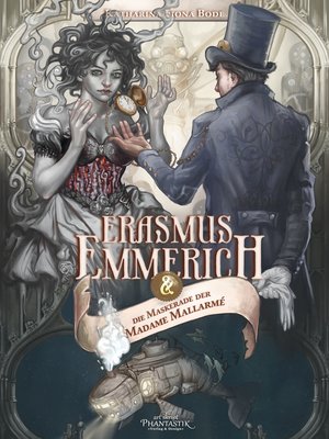 cover image of Erasmus Emmerich und die Maskerade der Madame Mallarmé